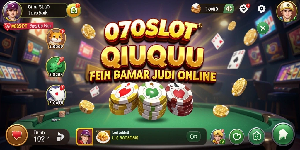 Tampilan gameplay seru QiuQiu di 070SLOT.